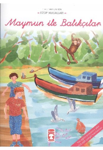Maymun ile Balıkçılar / Ezop Masalları