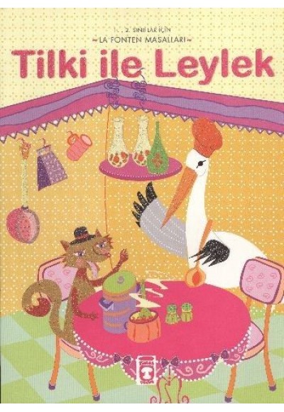 Tilki ile Leylek / La Fonten Masalları
