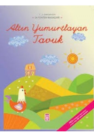 Altın Yumurtlayan Tavuk / La Fonten Masalları