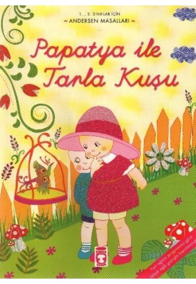 Papatya İle Tarla Kuşu / Andersan Masalları