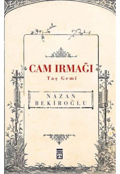 Cam Irmağı Taş Gemi