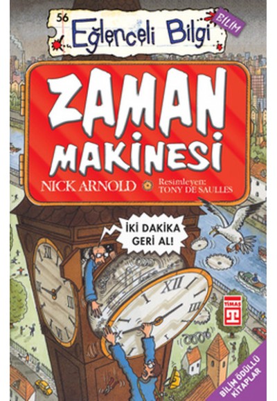 Eğlenceli Bilgi (Bilim) - Zaman Makinesi