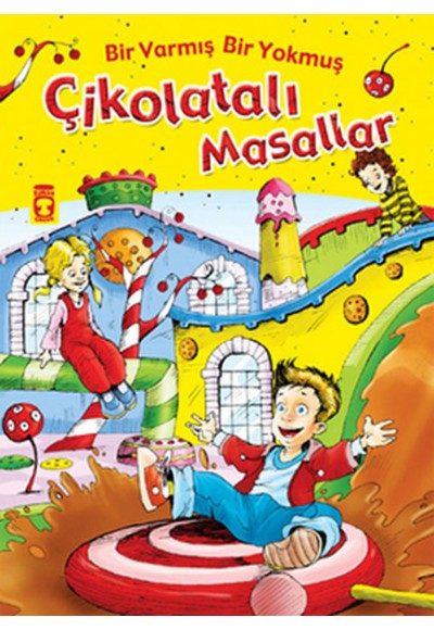Çikolatalı Masallar - Bir Varmiş Bir Yokmuş