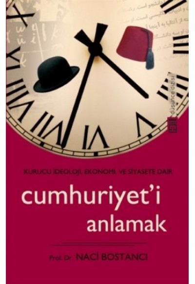 Cumhuriyeti Anlamak