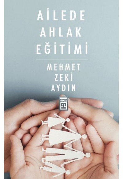 Ailede Ahlak Eğitimi