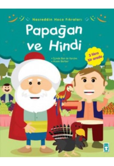 Nasreddin Hoca Fıkraları -Papağan ve Hindi