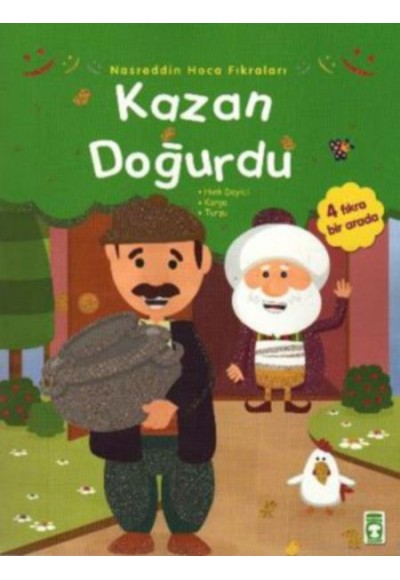 Nasreddin Hoca Fıkraları - Kazan Doğurdu