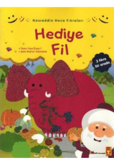 Nasreddin Hoca Fıkraları - Hediye Fil