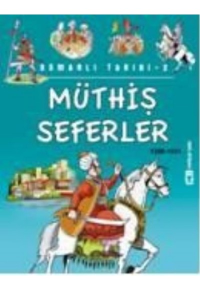Müthiş Seferler