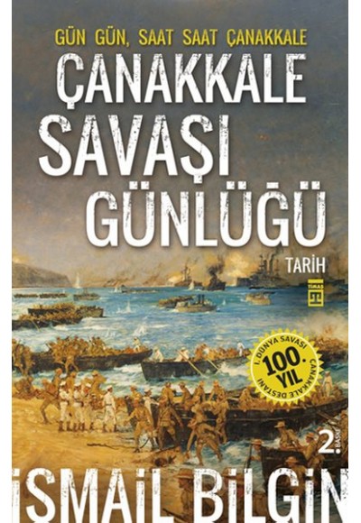 Çanakkale Savaşı Günlüğü