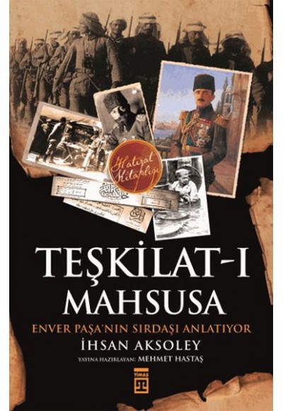 Teşkilat-ı Mahsusa'dan Kuvay-i Milliye'ye