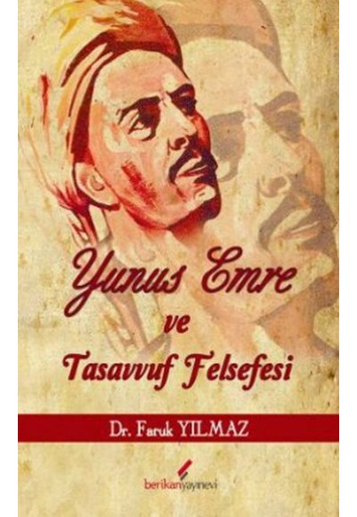 Yunus Emre ve Tasavvuf Felsefesi