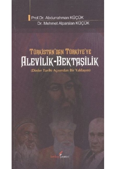 Türkistandan Türkiyeye Alevilik Bektaşilik