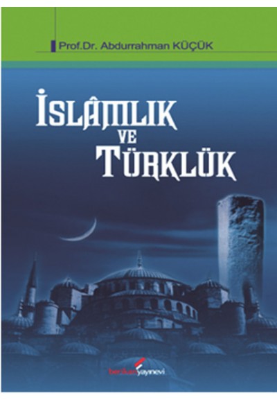 İslamlık ve Türklük