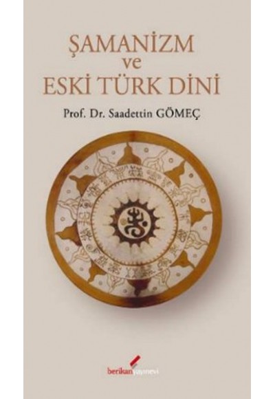 Şamanizm ve Eski Türk Dini