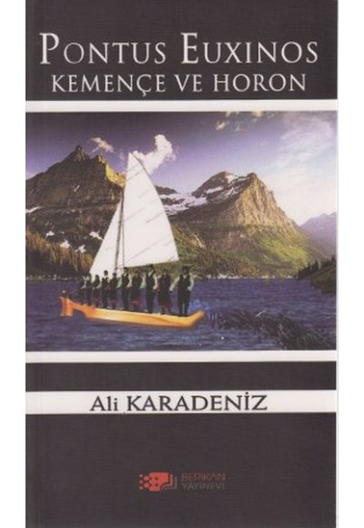 Pontus Euxinos Kemençe ve Horon