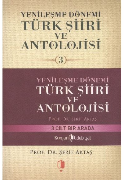 Yenileşme Dönemi Türk Şiiri ve Antolojisi (3 Kitap Takım)