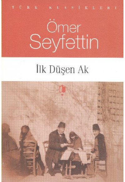 İlk Düşen Ak