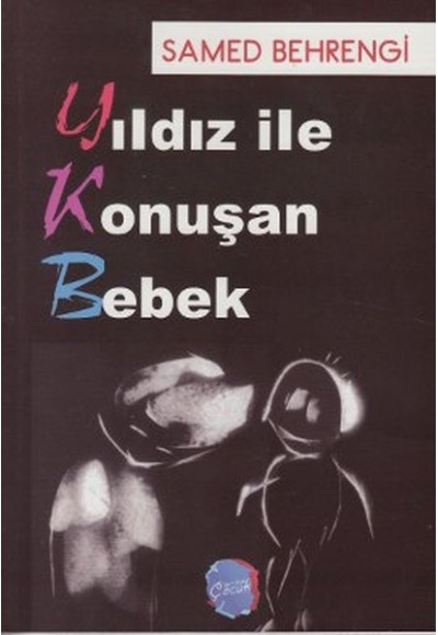 Yıldız ile Konuşan Bebek