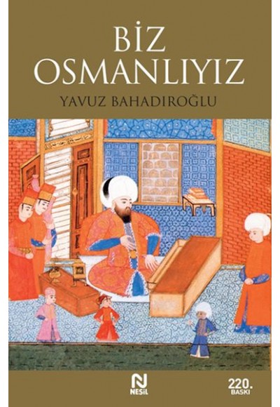 Biz Osmanlıyız
