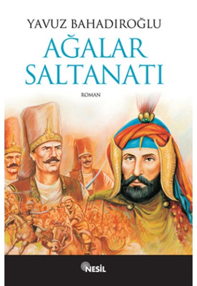 Ağalar Saltanatı