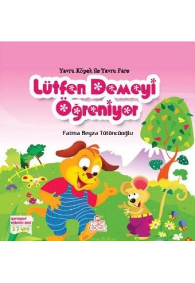 Yavru Köpek ile Yavru Fare Lütfen Demeyi Öğreniyor