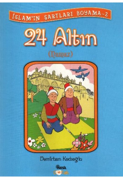 24 Altın Namaz