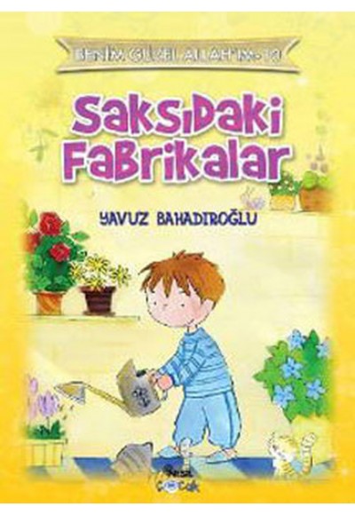 Saksıdaki Fabrikalar