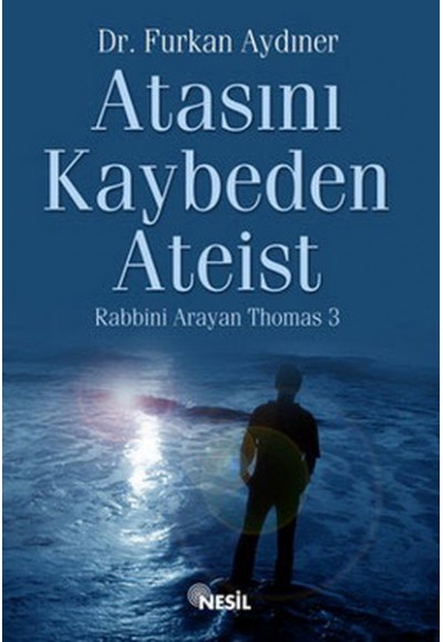 Atasını Kaybeden Ateist