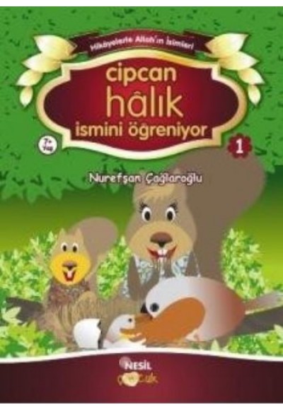 Cipcan Halık İsmini Öğreniyor 1