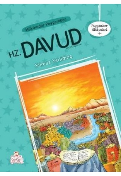 Peygamber Hikayeleri 9 - Hükümdar Peygamber Hz. Davut