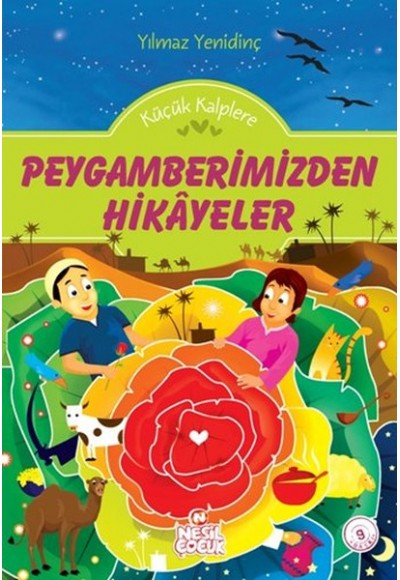 Küçük Kalplerle Peygamberimizden Hikaye