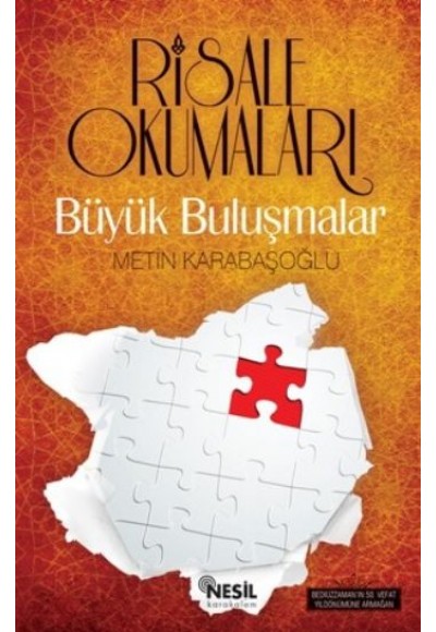 Risale Okumaları  Büyük Buluşmalar