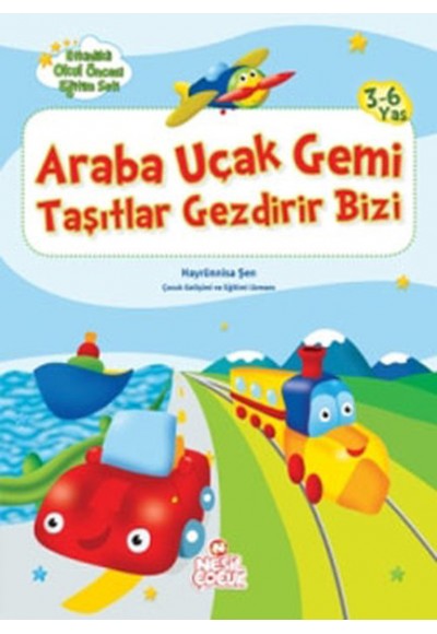 Araba Uçak Gemi Taşıtlar Gezdirir Bizi