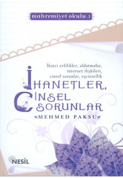 İhanetler, Cinsel Sorunlar