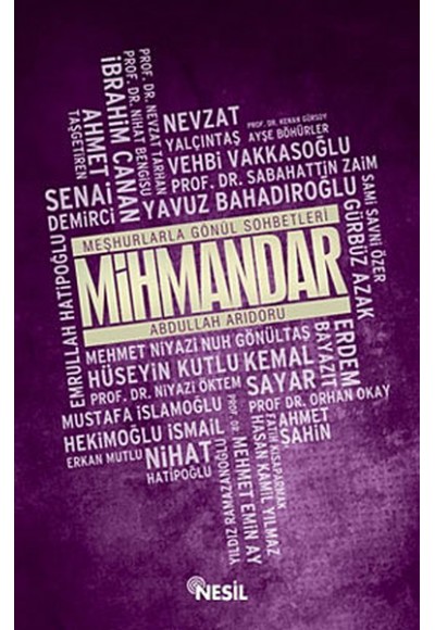 Mihmandar  Meşhurlarla Gönül Sohbetleri