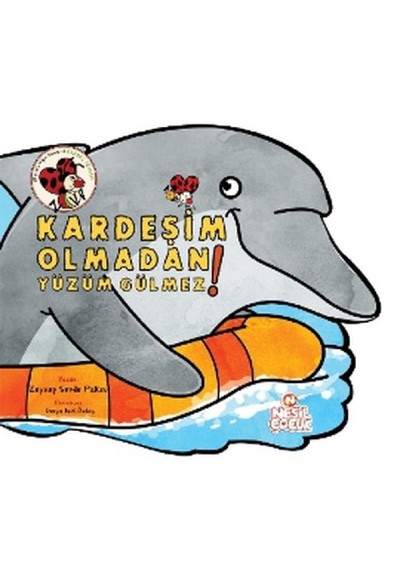 Kardeşim Olmadan Yüzüm Gülmez!