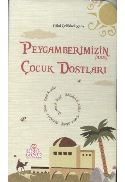 Peygamberimizin Çocuk Dostları Kutulu (5 Kitap)