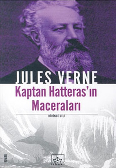 Hatteras’ın Maceraları-1.cilt