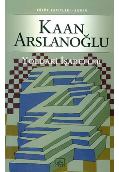 Yoldaki İşaretler