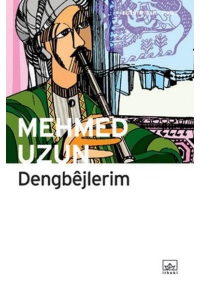 Dengbejlerim