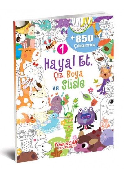 Hayal Et-Çiz-Boya-Süsle 850 Çıkartma -1