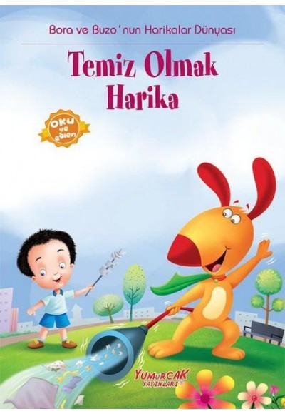 Bora Ve Buzo Temiz Olmak Harika