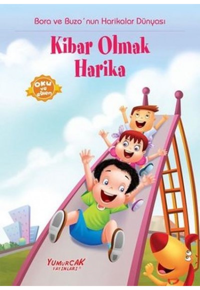 Bora Ve Buzo Kibar Olmak Harika