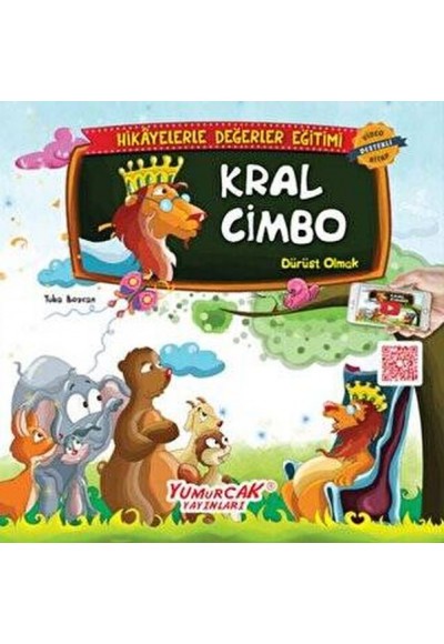 Değerlerle Hikâyeler - Kral Cimbo