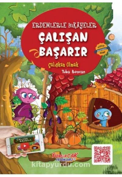 Erdemlerle Hikâyeler Çalışan Başarır