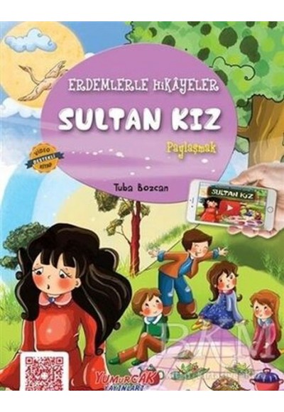 Erdemlerle Hikâyeler Sultan Kız