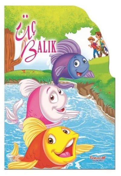 Üç Balık - Şekilli Kitaplar