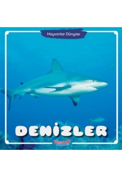 Denizler - Hayvanlar Dünyası