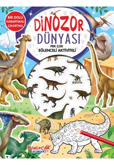 Dinozor Dünyası - Pek Çok Eğlenceli Aktiviteli